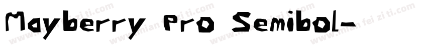 Mayberry Pro Semibol字体转换